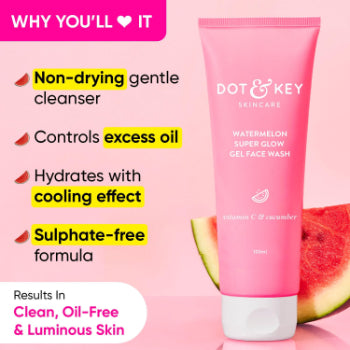 DOT & KEY Watermelon Super Glow Gel Face Wash With Vitamin C & Cucumber 100ml Dot & Key